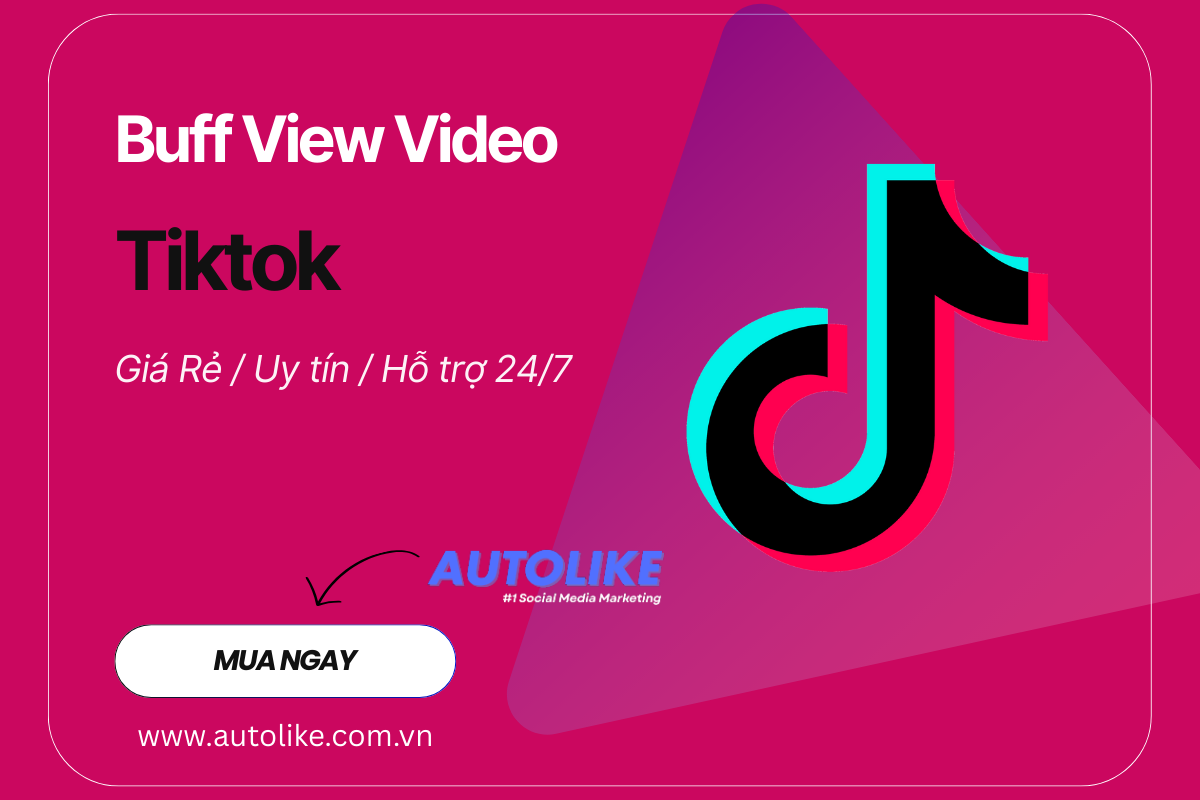 Tăng View Video Tiktok
